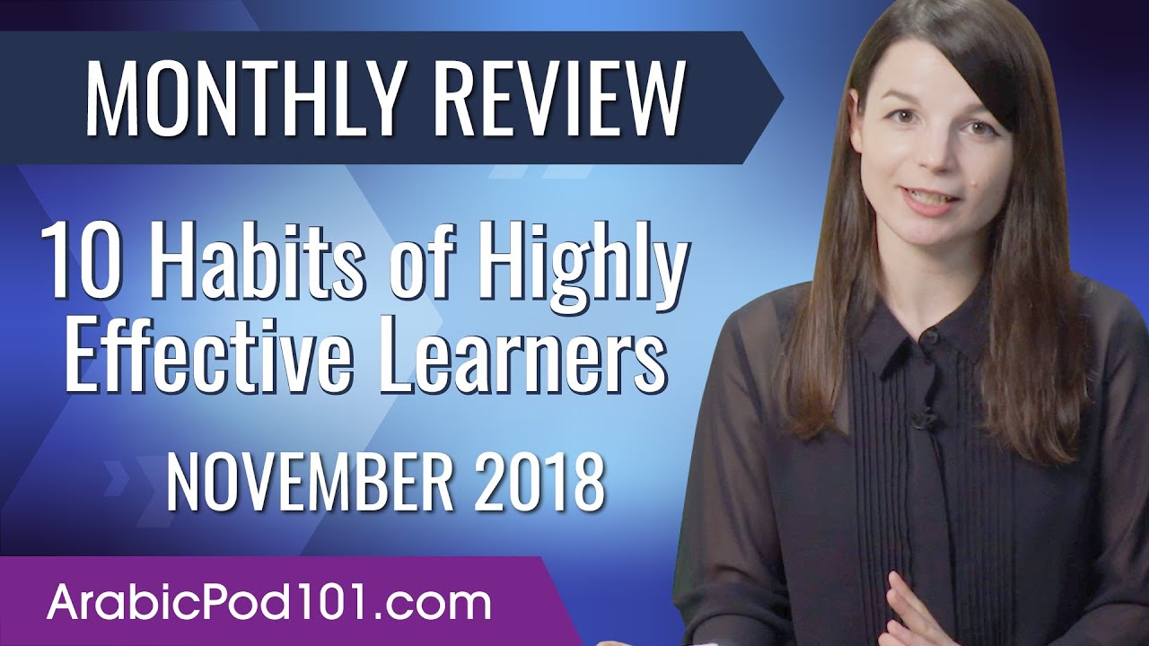 10 Habits of Highly Effective Learners | Arabic November Review