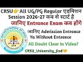 CRSU👉All UG/PG Ragular Admission Sesion 2026_27 Full Details In Video #crsuuniversity #crsuupdate 