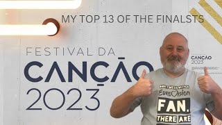 Eurovision 2023 Portugal - Festival Da Cancao - My Top 13 Of The Finalists