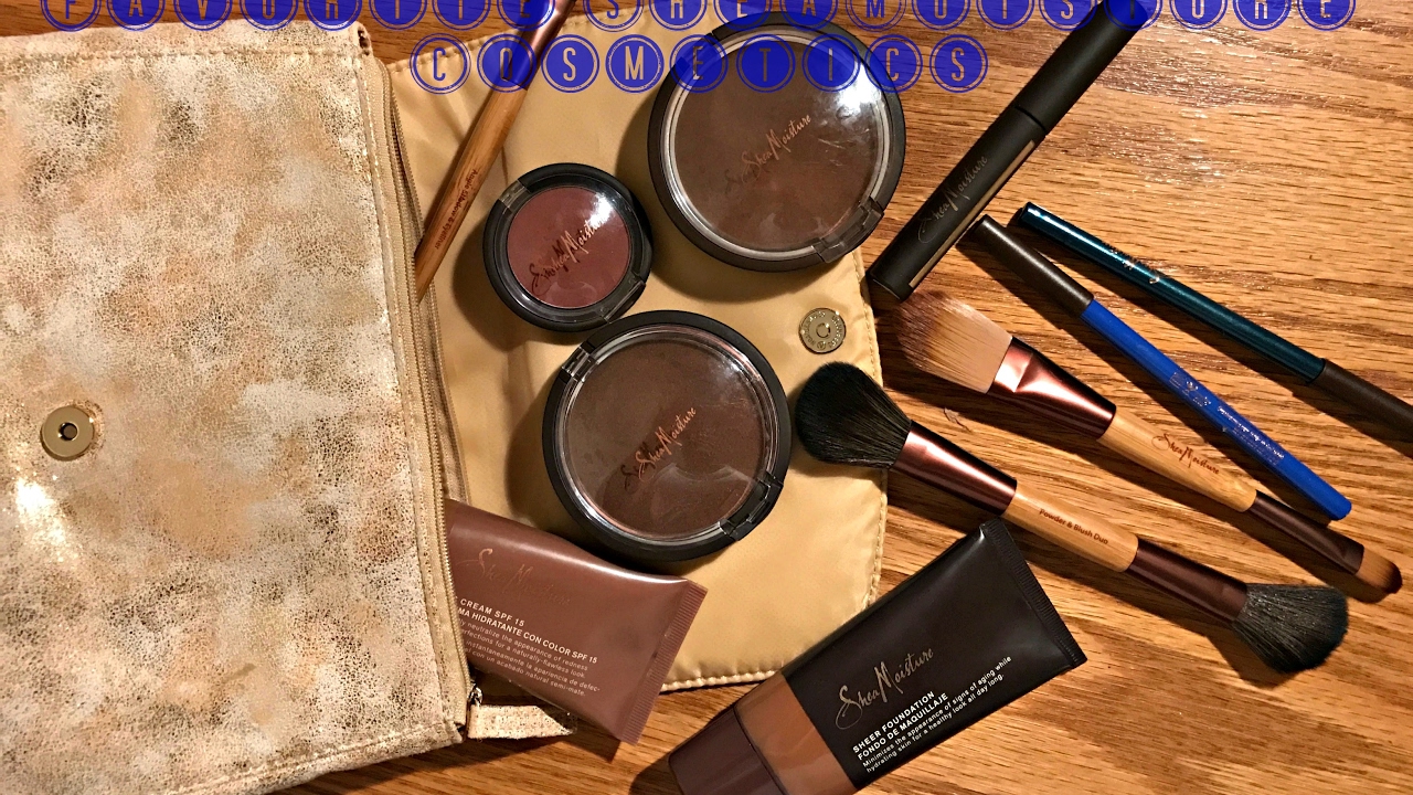 SheaMoisture Cosmetics Faves!
