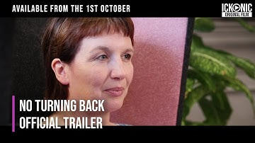 No Turning Back | OFFICIAL TRAILER 2 | Ickonic Original Film