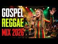 Reggae Gospel Praise &amp; Worship ✨ Deep Faith Reggae Experience