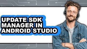 How to Update Sdk Manager in Android Studio (updated)
