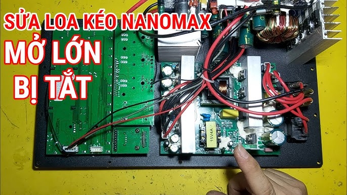 sửa mạch loa kéo NANOMAX K-300 hát lớn bị tắt pan đơn giản - YouTube