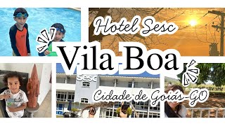 Hotel Sesc Vila Boa - Cidade de Goiás-GO Cidade Histórica 