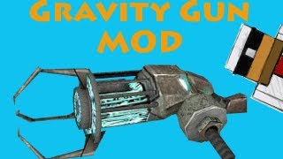 Gravity Gun MOD 1.4.5 How to Install & Spotlight Gravity Gun MOD 1.4.5 How to Install & Spotlight