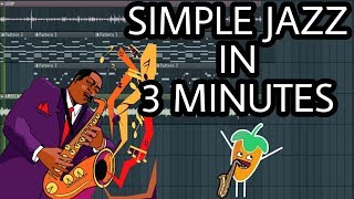 MAKE SIMPLE JAZZ IN 3 MINUTES [FL STUDIO] chords