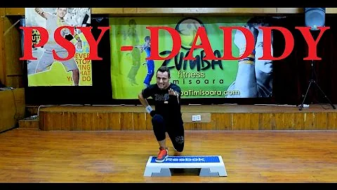PSY - DADDY*DANCE* Zumba Step by Claudiu Gutu