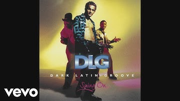 DLG (Dark Latin Groove) - Magdalena, Mi Amor (Quimbara) (Cover Audio)