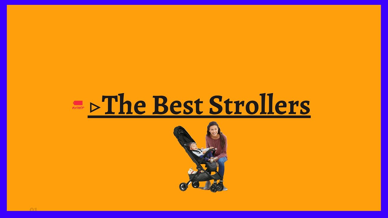 The Best Strollers 2020 YouTube