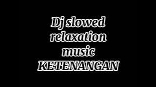 Dj slow - Aku Bukan Jodohnya dj angklung santuy by OASHU id ( slowed   reverb )