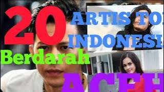 20 Artis Top Indonesia Asal ACEH