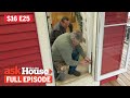 ASK This Old House | Drafty Door, Clean Paintbrushes (S16 E25) FULL EPISODE