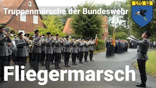 Truppenmärsche der Bundeswehr: Lufttransportgeschwader 62 - Fliegermarsch (Flieger-Marsch)