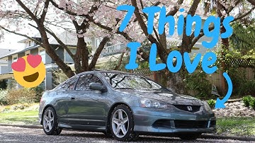7 Things I LOVE About My RSX Type S