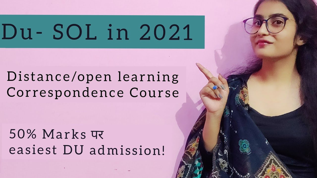 DU SOL | Open/correspondence/distance Learning from Delhi University |course, eligibility,fee,etc.