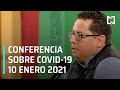 Conferencia Covid-19 en México - 10 de enero 2021