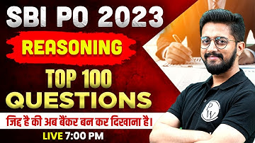 SBI PO 2023 | SBI PO Reasoning 100 Most Expected Questions | Reasoning By Sachin Sir