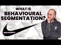 Understanding Behavioural Segmentation