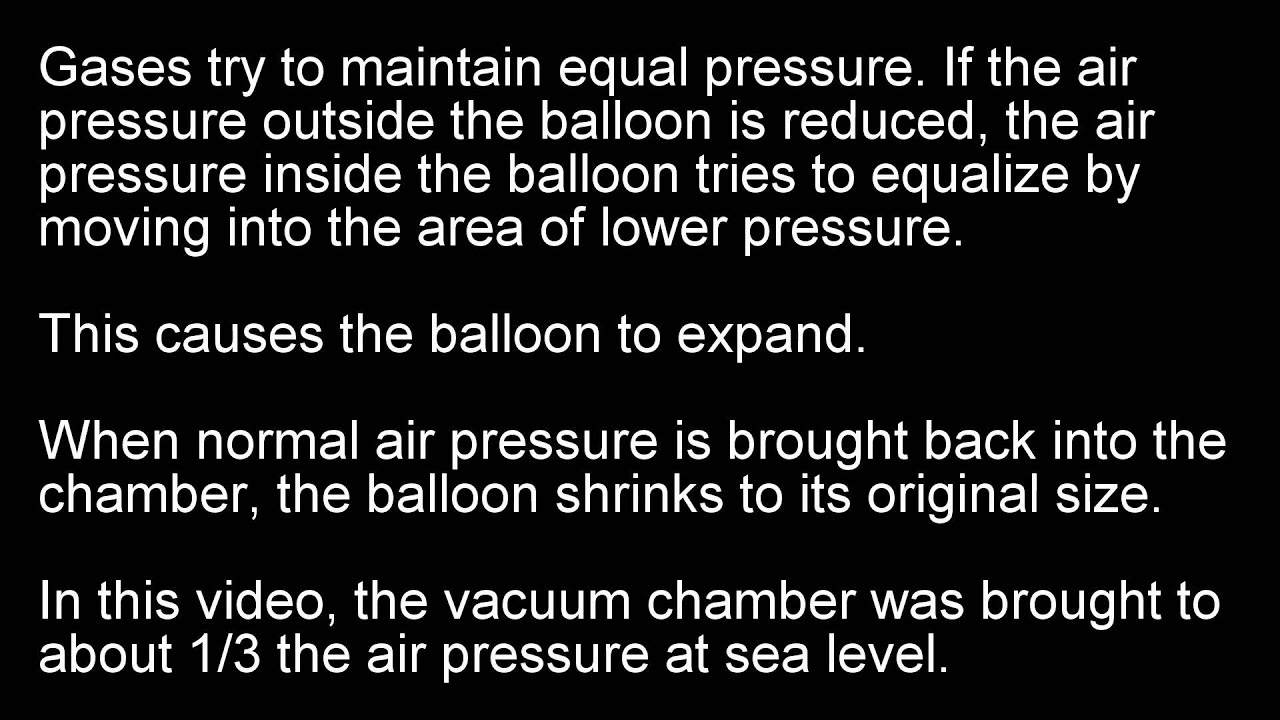 Balloon in a vacuum chamber YouTube