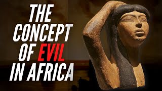 The Concept Of Evil In Africa