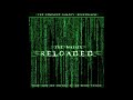 01 - (Main Title) The Matrix Reloaded