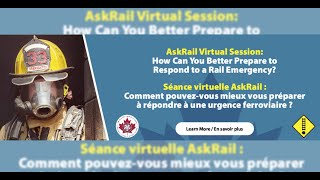 AskRail Virtual Session: How Can You Better Prepare to Respond to a Rail Emergency?