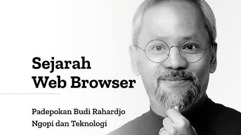 Sejarah Web Browser (Teaser - Pinalle.com)