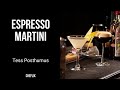 Espresso martini the best afterdinner drink  tess posthumus  cheflix