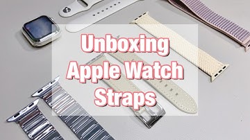 Unboxing APPLE WATCH STRAPS 💖 Magnetic, Braided, Velcro, Leather 🌈✨