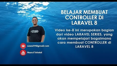 8 - Membuat Controller di Laravel 8