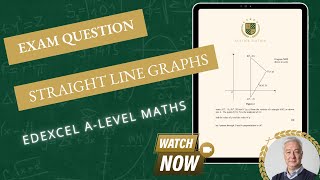 Straight Line Graphs: The 9 MARK Question