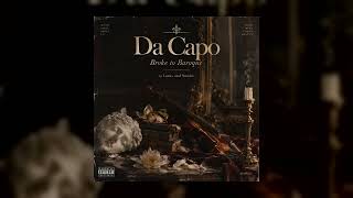 Da Capo (Broke to Baroque) — Lotus & Smoke | Official Audio