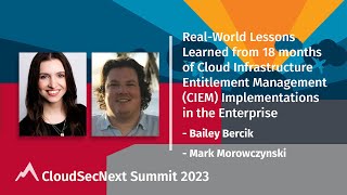 Real World Lessons Learned from 18 months of CIEM implementations in the Enterprise