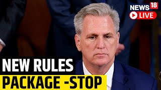New US House Speaker Kevin McCarthy Faces First Test With New Rules Package | US News | News18 Live
