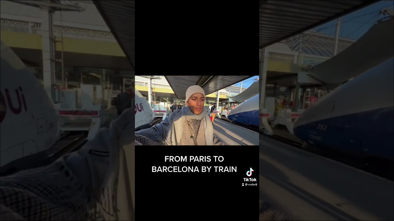 PARIS TO BARCELONA BY TRAIN 