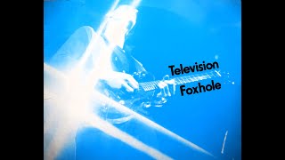 TELEVISION - FOXHOLE 12&#39;ch Vinyl (special version) HQ #アナログ最高音源 #tomverlaine #トムヴァーレイン #televison