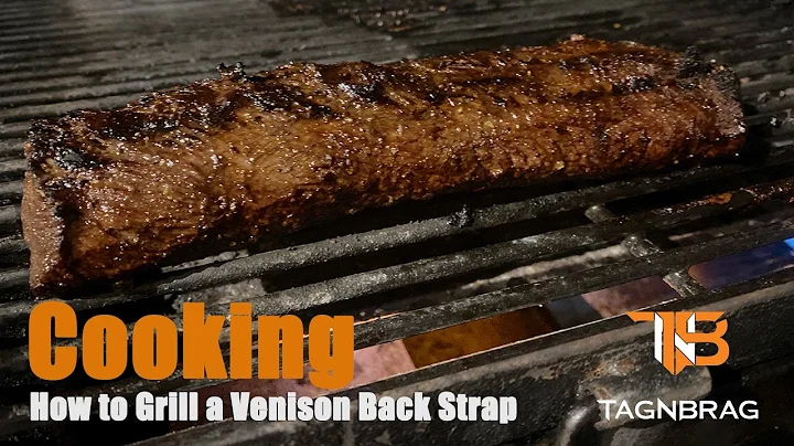 How to Grill a Venison Back Strap