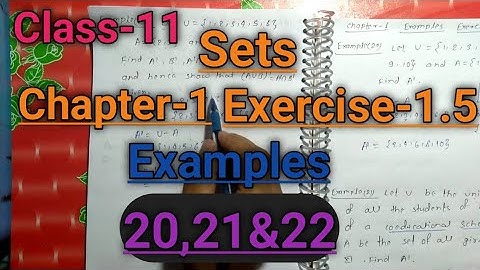 Class-11 Math Sets Chapter-1 Exercise-1.5 Examples 20,21&22|Cbse Ncert Math class11 Ex-1.5 Examples