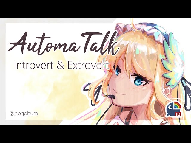 〖#AutomaTalk〗Introversion & extraversion, sendiri atau bersama?【NIJISANJI ID / ZEA Cornelia】のサムネイル
