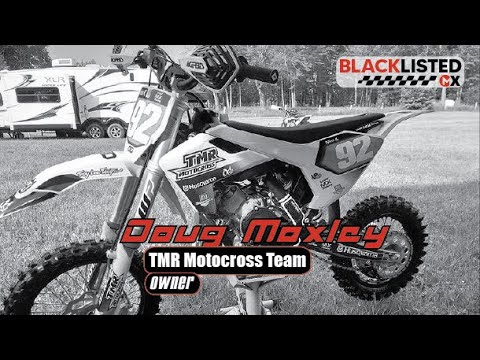 TMR Motocross Team Owner -  Doug Moxley