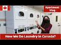 How we do laundry in canada  apartment life  abi  parithi