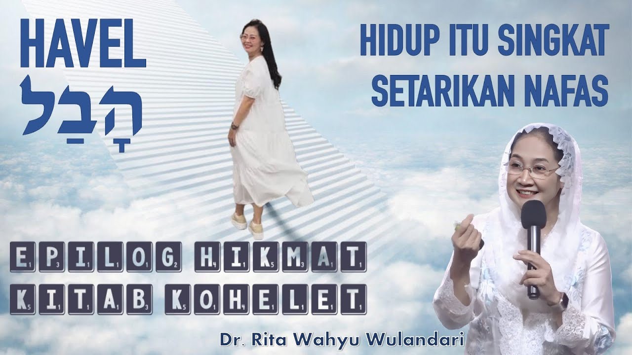 HAVEL - Hidup Itu Singkat Bagai Setarikan Nafas (In Memoriam TjinTjin Sriwati)