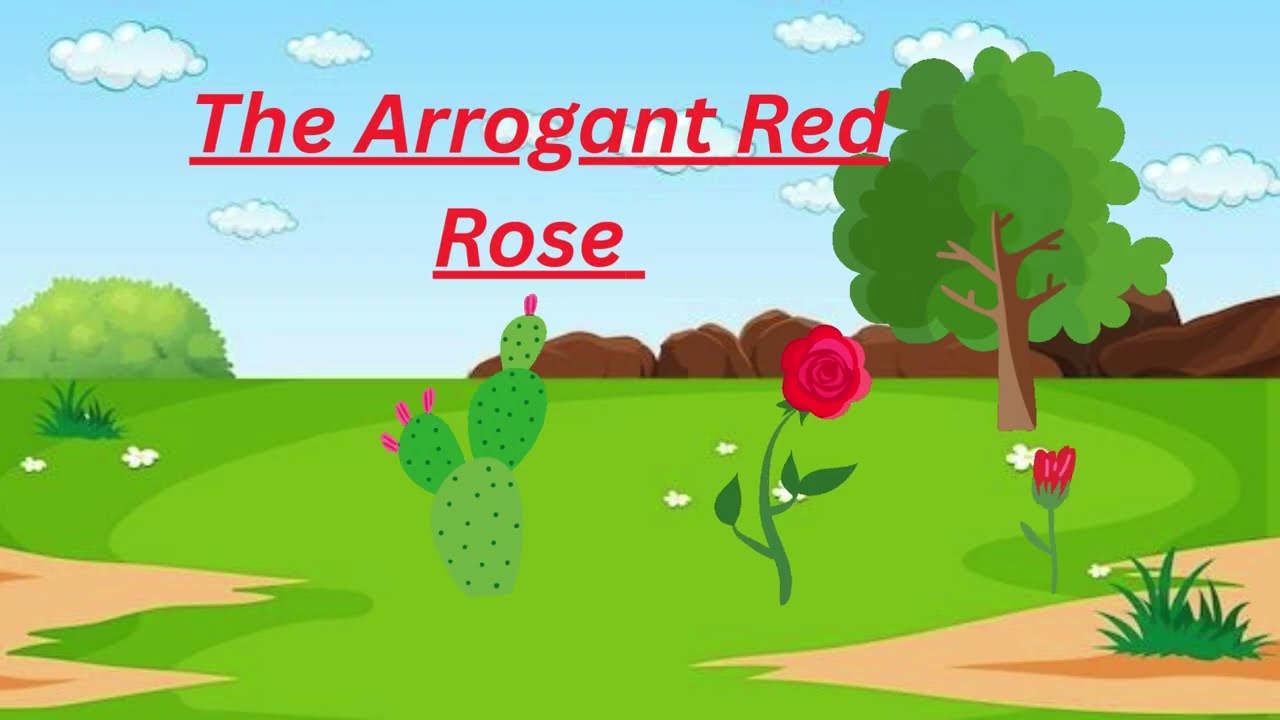 The Arrogant Red Rose & the Kind Cactus | Moral Story for Kids | Animated Bedtime Story |viral 