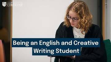 Being an English and Creative Writing student | University of Chichester