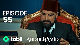 Abdülhamid Episode 55