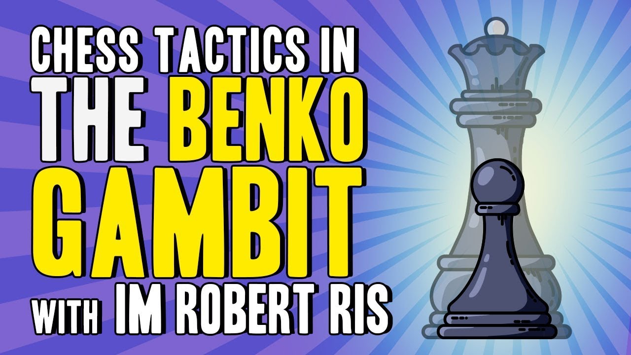 The Ultimate Chess Opening Guide, Benko Gambit