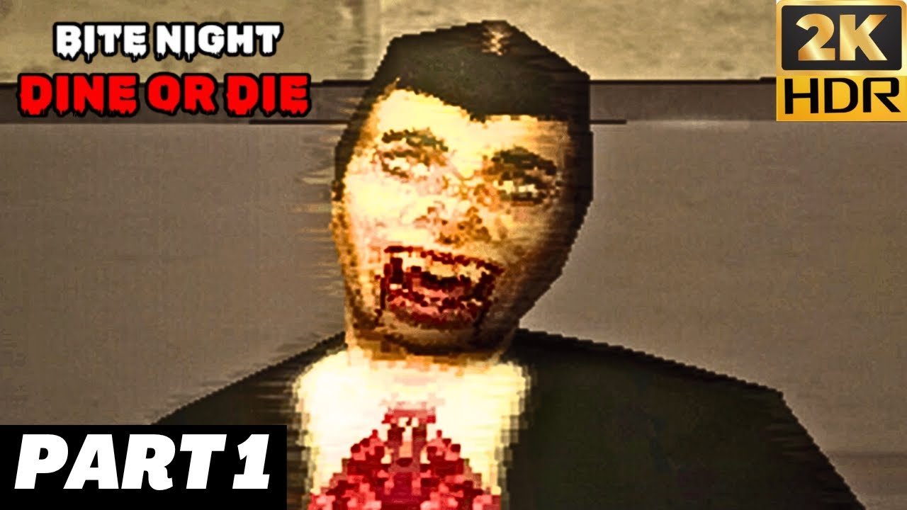 Bite Night: Dine or Die | PART 1 | 2K HDR