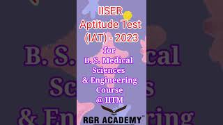 IISER Aptitude Test Today