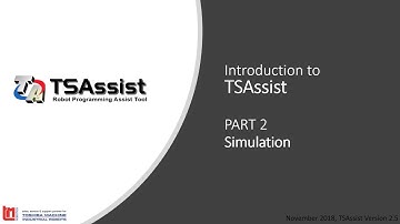 TSAssist Introduction PART 2